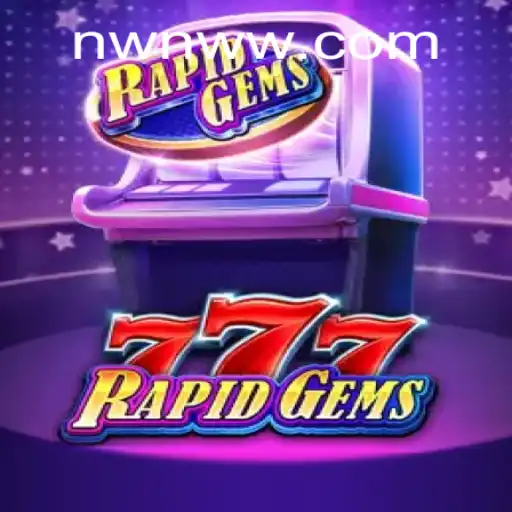 Explorando o Mundo de RapidGems777: Jogue e Vença na NWNW.com